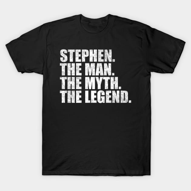 Stephen Legend Stephen Name Stephen given name T-Shirt by TeeLogic